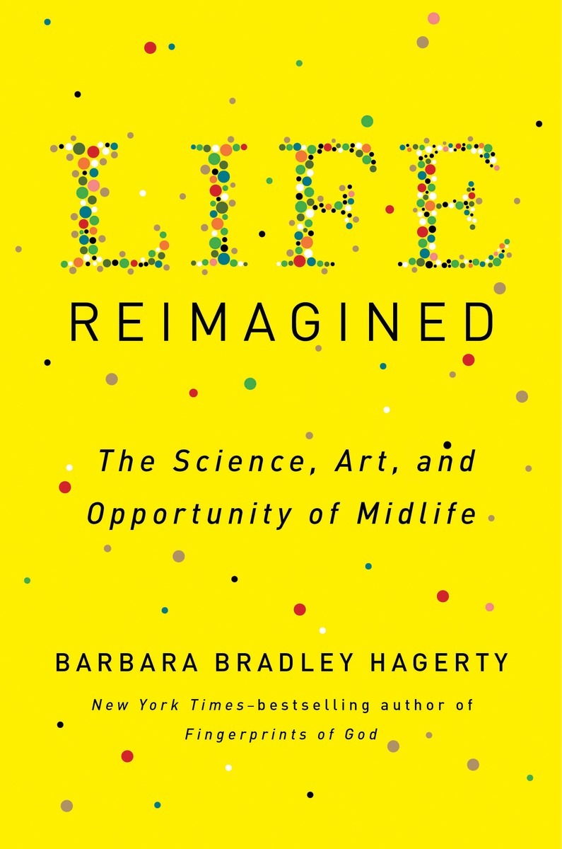 Life Reimagined @ Barbara Bradley Hagerty