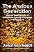 The Anxious Generation: How the Great Rewiring of Childhood Caused an Epidemic of Mental Illness @ Jonathan Haidt