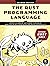 The Rust Programming Language, 2nd Edition @ Steve Klabnik,  Carol Nichols