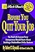 Rich Dad's Before You Quit Your Job @ Robert T. Kiyosaki