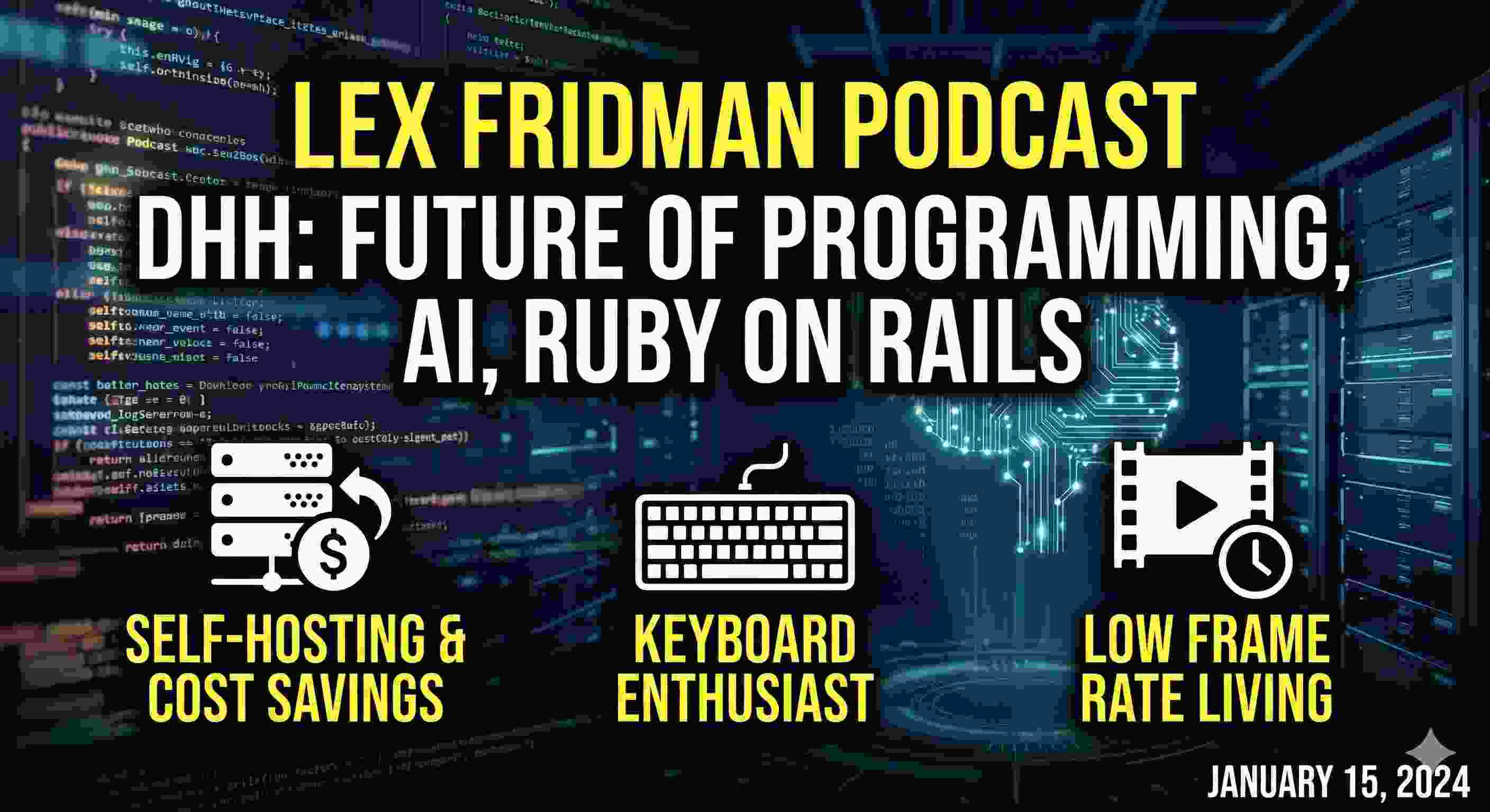 DHH: Future of Programming, AI, Ruby on Rails, Productivity & Parenting | Lex Fridman Podcast